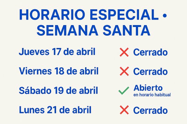 Horario Especial – Semana Santa
