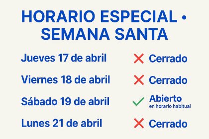 Horario Especial – Semana Santa